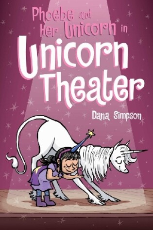 Cover of Phoebe and Her Unicorn in Unicorn Theater