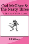Book cover for Cad McGhee & The Nasty Three