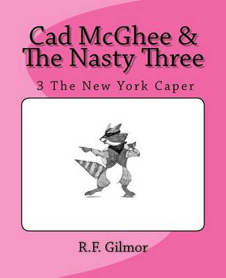 Book cover for Cad McGhee & The Nasty Three