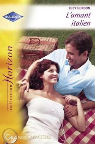 Cover of L'Amant Italien (Harlequin Horizon)