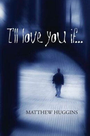 Cover of I'll Love You If....