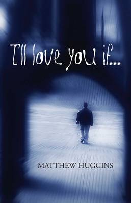 Book cover for I'll Love You If....