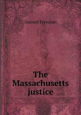 Book cover for The Massachusetts justice