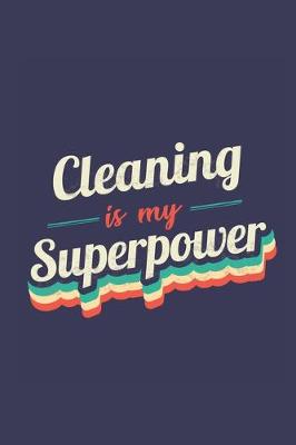 Book cover for Cleaning Is My Superpower