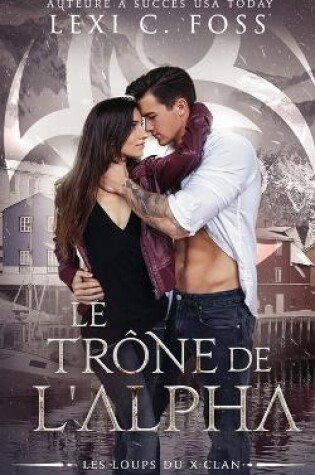 Cover of Le Trône de l'Alpha