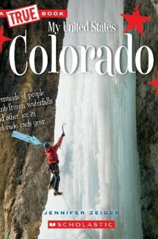 Cover of Colorado (a True Book: My United States)