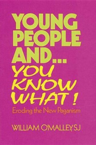 Cover of Young People And...You Know What