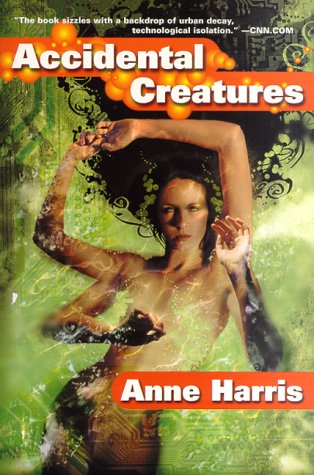 Book cover for Accidental Creatures