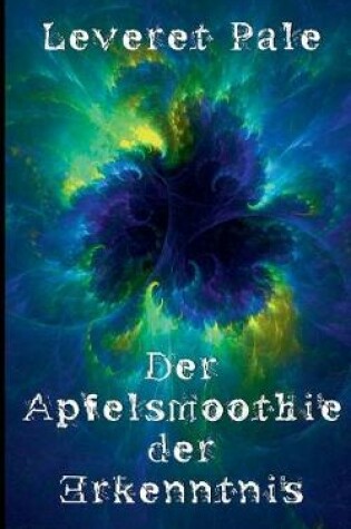 Cover of Der Apfelsmoothie der Erkenntnis