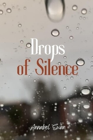 Cover of Drops of Silence