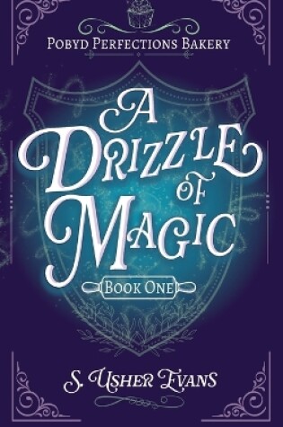 Cover of A Drizzle of Magic