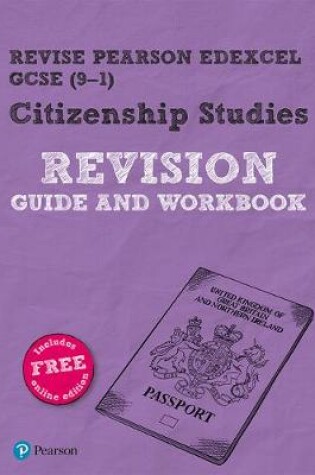 Cover of Revise Pearson Edexcel GCSE (9-1) Citizenship Studies Revision Guide & Workbook