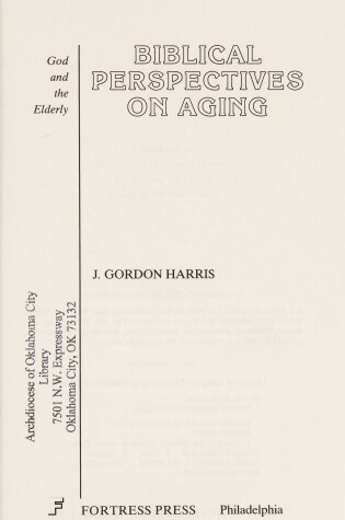 Cover of Biblical Perspectives on Ageing, God and the Elderly