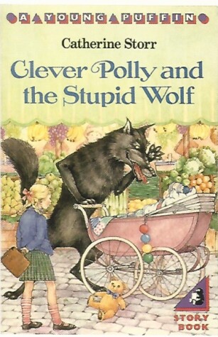 Book cover for Storr Catherine : Clever Polly and Stupid Wolf (Tape)