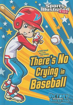 Cover of There's No Crying in Baseball