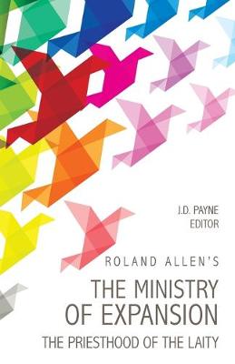 Book cover for Roland Allen's the Ministry of Expansion