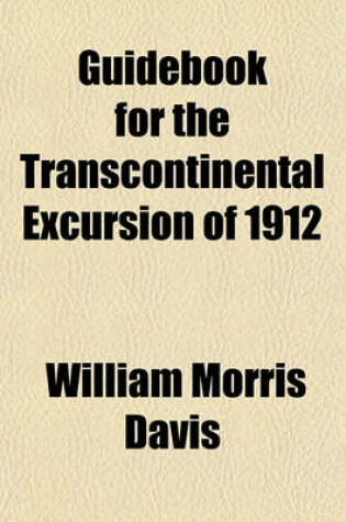 Cover of Guidebook for the Transcontinental Excursion of 1912