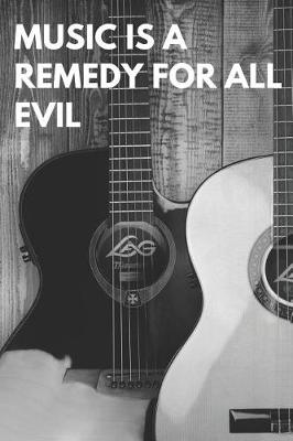 Book cover for Music Is a Remedy for All Evil