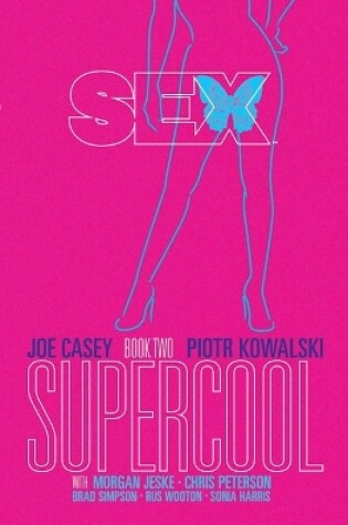 Cover of Sex Volume 2: Supercool