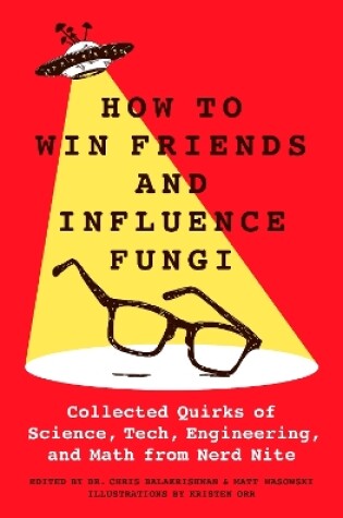 Cover of How to Win Friends and Influence Fungi