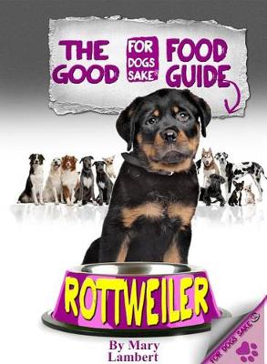 Book cover for The Rottweiler Good Food Guide