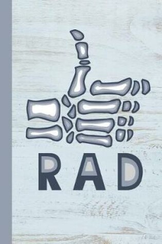 Cover of Rad Techs Are Rad