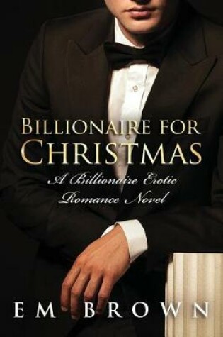 Cover of Billionaire for Christmas