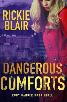 Book cover for Dangerous Comforts