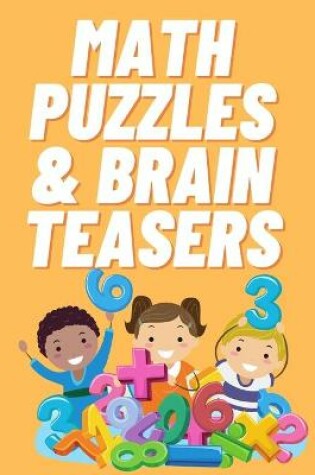 Cover of Math Puzzles and Brain Teasers