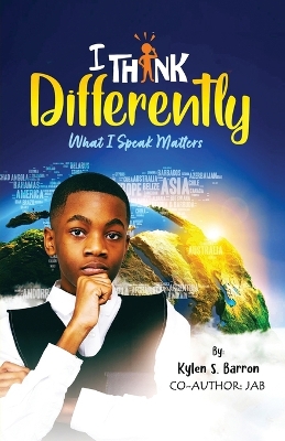 Book cover for I Think Differently What I Speak Matters