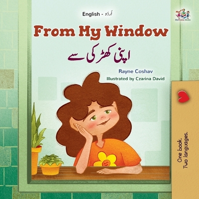 Book cover for From My Window (English Urdu Bilingual Kids Book)