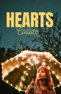 Book cover for Hearts Collide