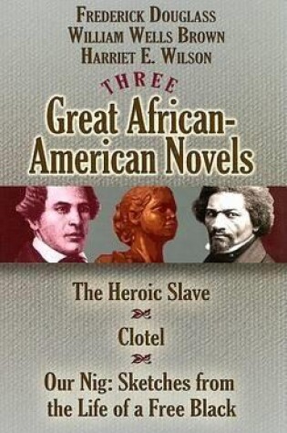Cover of Three Great African-American Novels