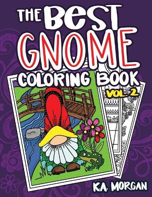 Book cover for The Best Gnome Coloring Book Volume Two