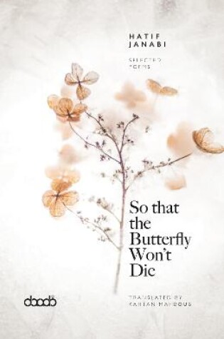 Cover of So That the Butterfly Won't Die