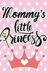 Book cover for Mommy's Little Princess