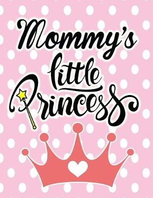 Book cover for Mommy's Little Princess