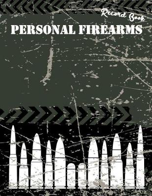 Book cover for Personal Firearms Record Book