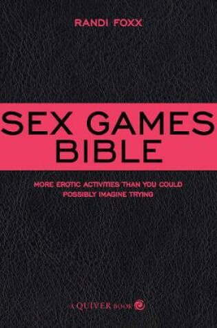 Cover of Sex Games Bible