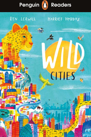 Cover of Penguin Readers Level 2: Wild Cities (ELT Graded Reader)