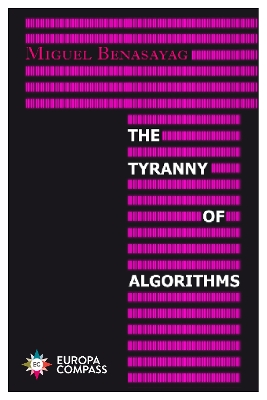 Book cover for The Tyranny of Algorithms