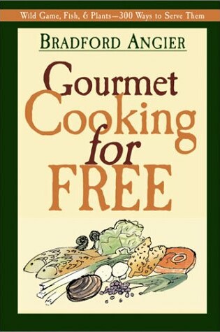 Cover of Gourmet Cooking for Free