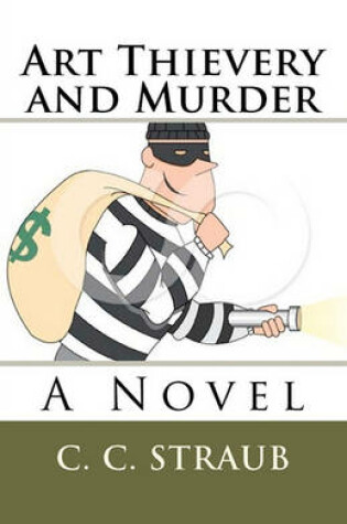 Cover of Art Thievery and Murder