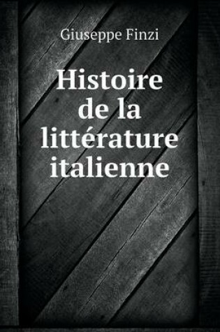 Cover of Histoire de la littérature italienne