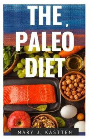 Cover of The, Paleo Diet