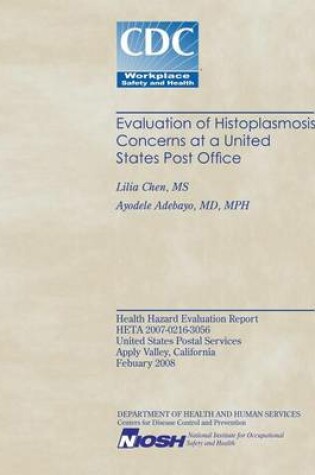 Cover of Evaluation of Histoplasmosis Concerns at a United States Post Office