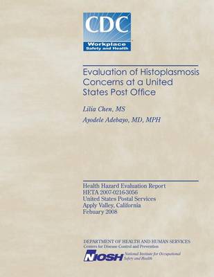 Book cover for Evaluation of Histoplasmosis Concerns at a United States Post Office