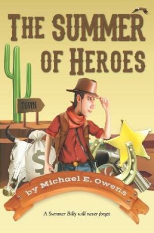 Cover of The Summer of Heroes