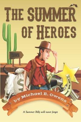 Book cover for The Summer of Heroes