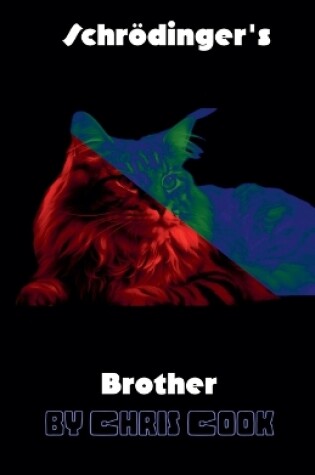 Cover of Schrodinger's Brother